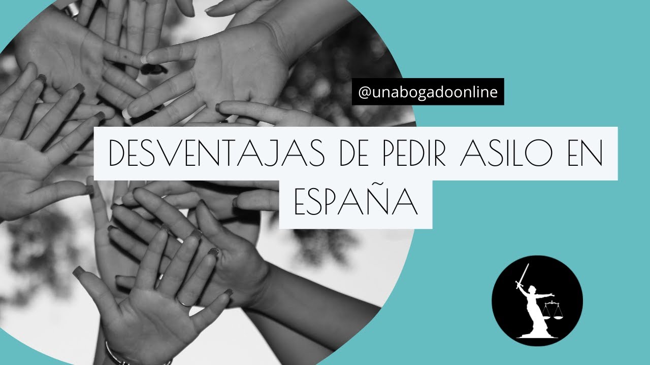 desventajas de pedir asilo político en españa