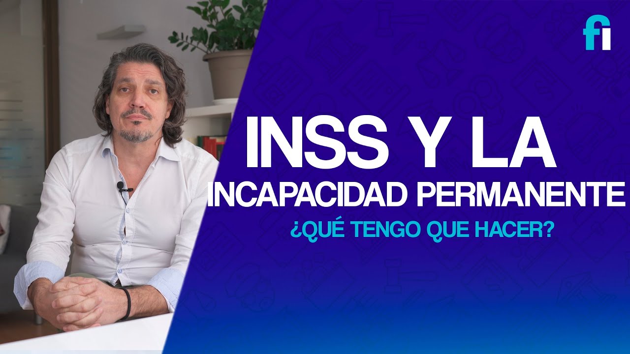 el inss me ha propuesto para una incapacidad permanente