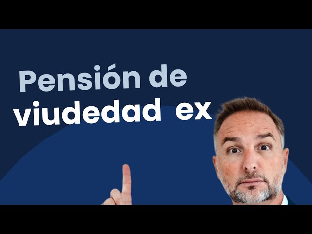 tiene derecho la primera esposa a la pensión de viudedad