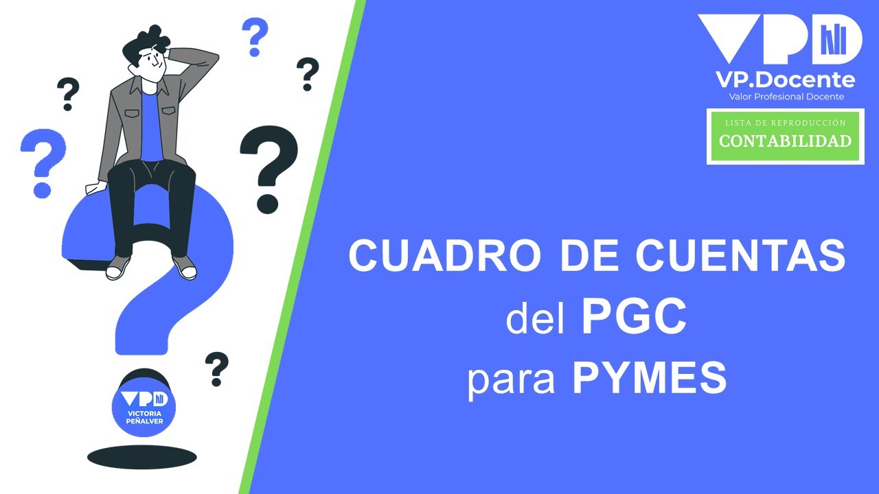cuadro de cuentas del plan general de contabilidad para pymes