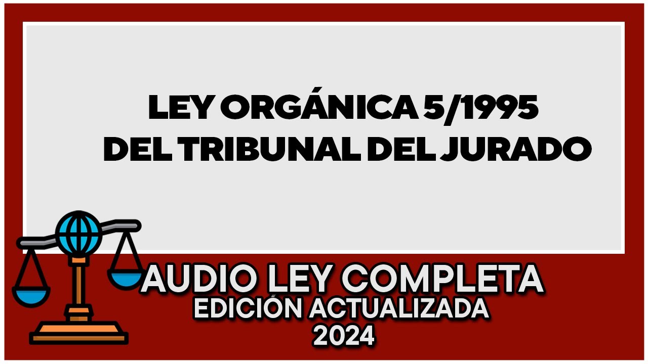 ley organica del tribunal del jurado