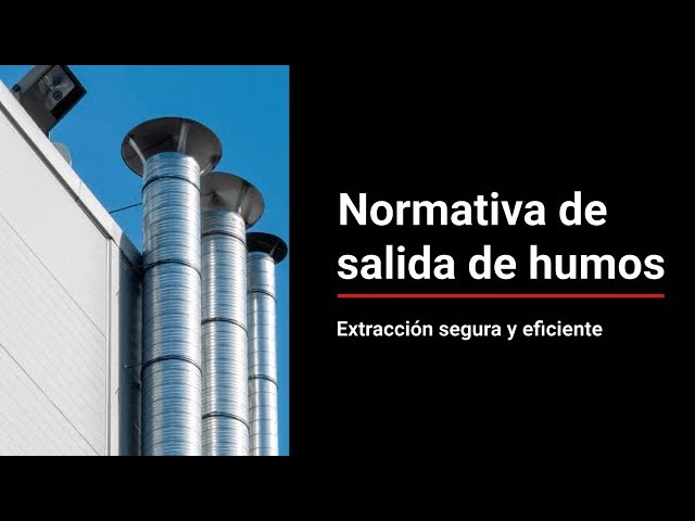 normativa salida de humos en viviendas