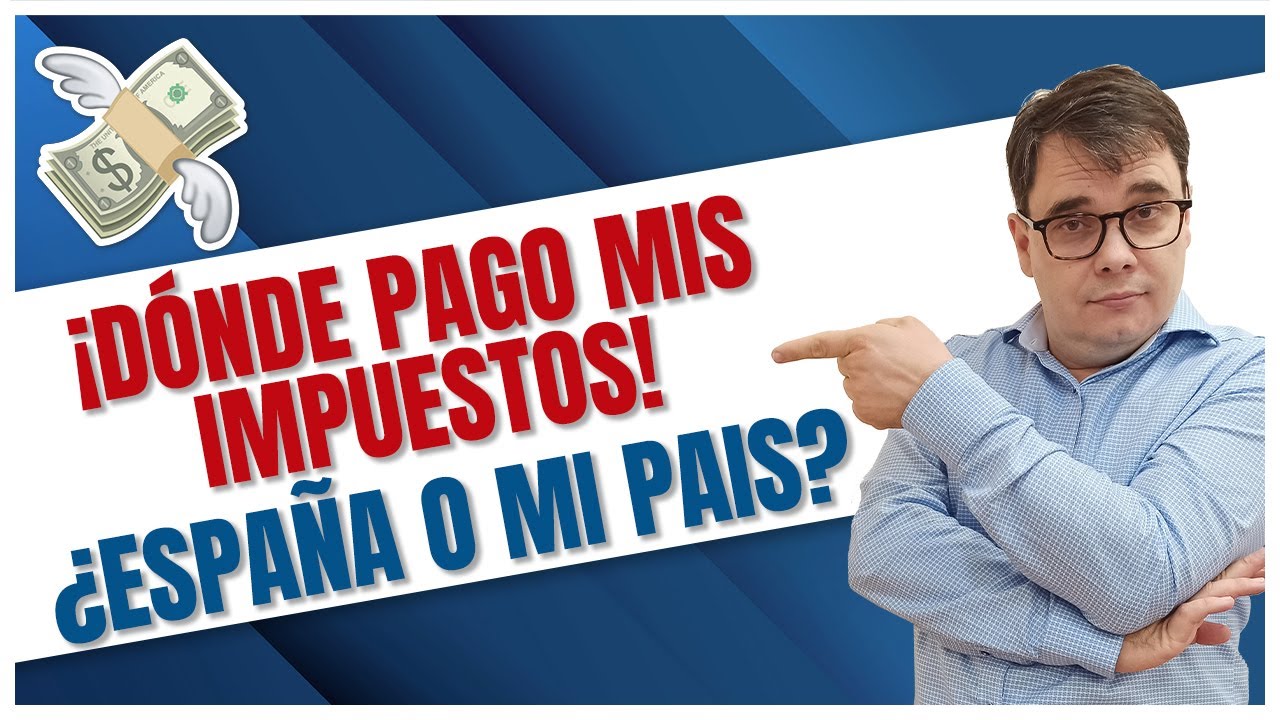 tengo que declarar en españa si trabajo en el extranjero