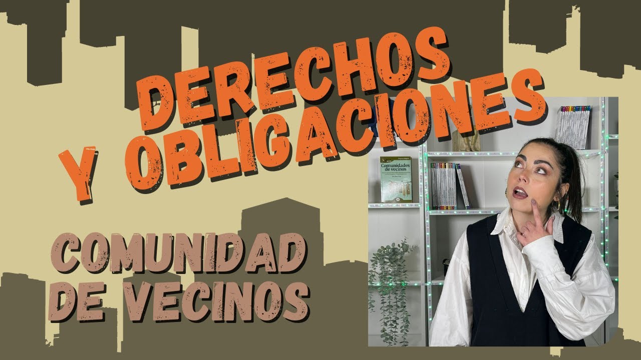 derechos y obligaciones del presidente de la comunidad de propietarios
