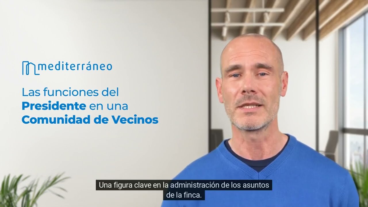 funciones del presidente de una comunidad de vecinos
