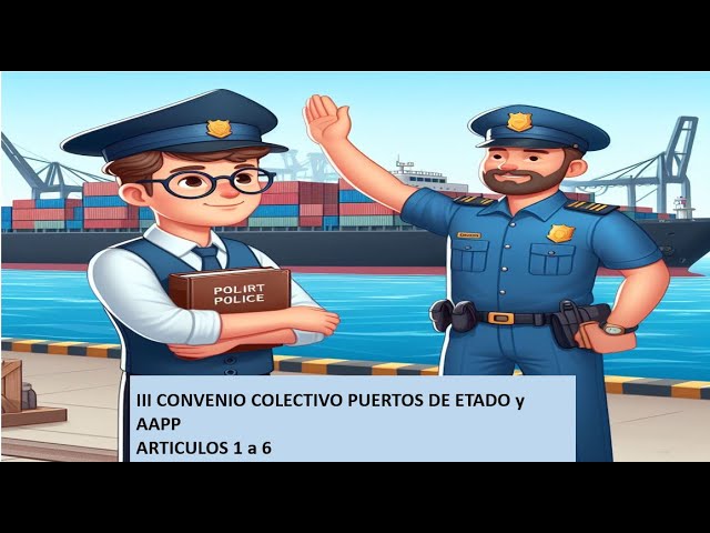 iii convenio colectivo de puertos del estado y autoridades portuarias