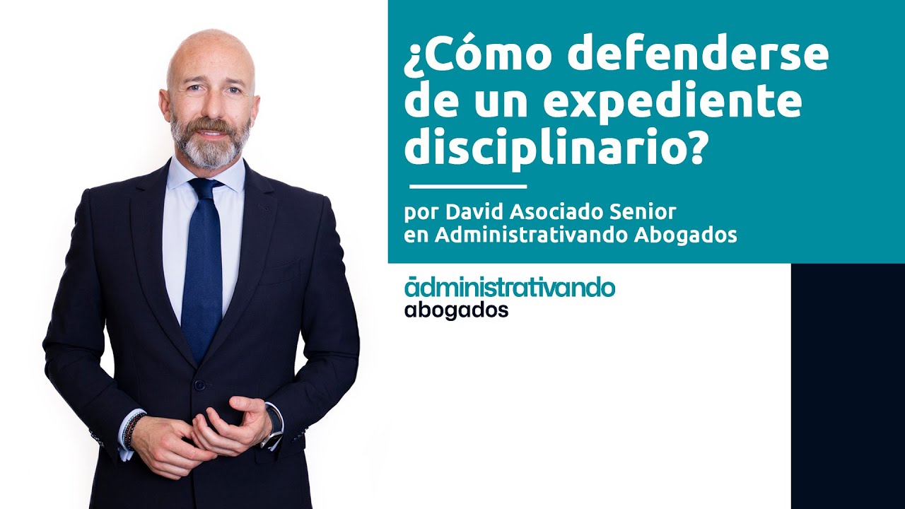 me han abierto un expediente disciplinario