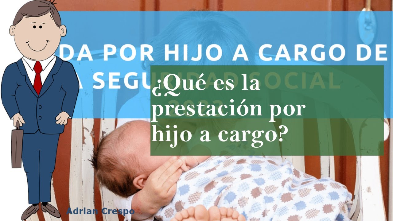 prestación familiar por hijo a cargo beneficiarios