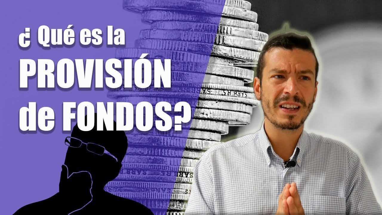 que es una provisión de fondos