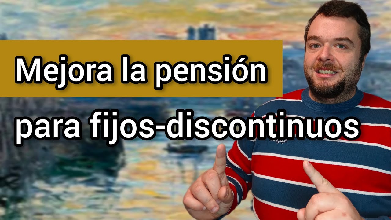 fijos discontinuos jubilación con el 1 5 multiplicador boe