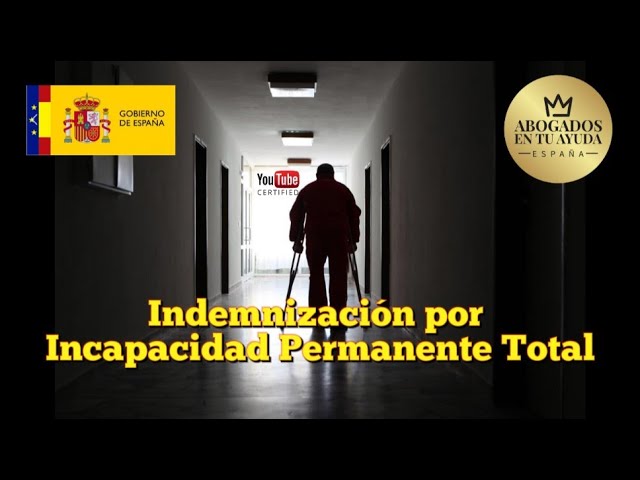 indemnizacion seguro por incapacidad permanente total