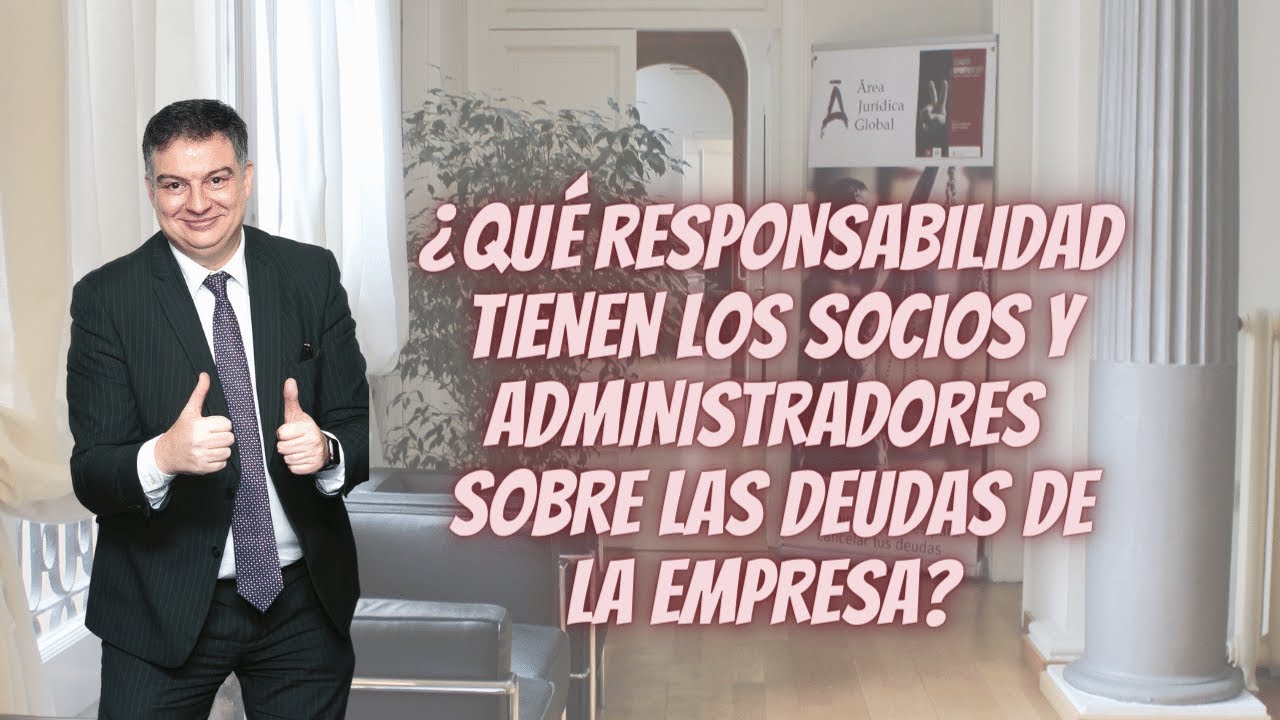 el administrador de una sociedad limitada responde con sus bienes