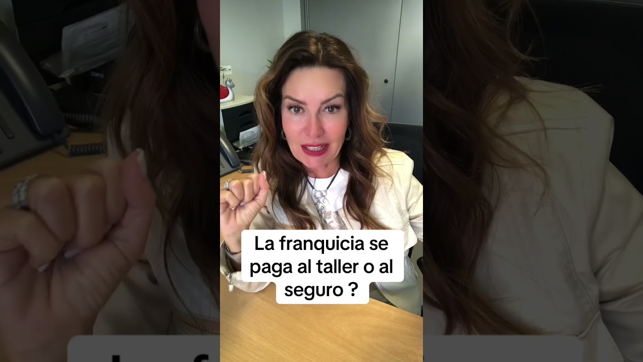 la franquicia se paga al taller o al seguro