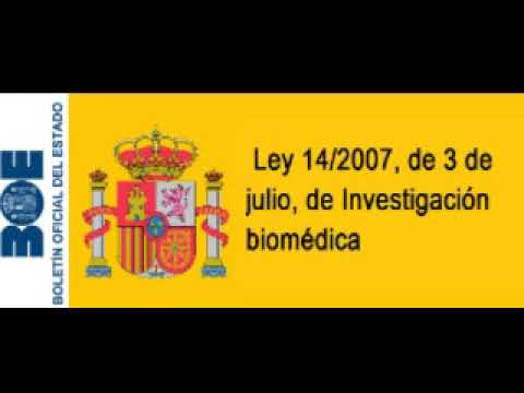 ley 14 2007 de 3 de julio de investigación biomédica