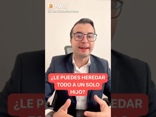 se puede dejar heredero universal a un solo hijo