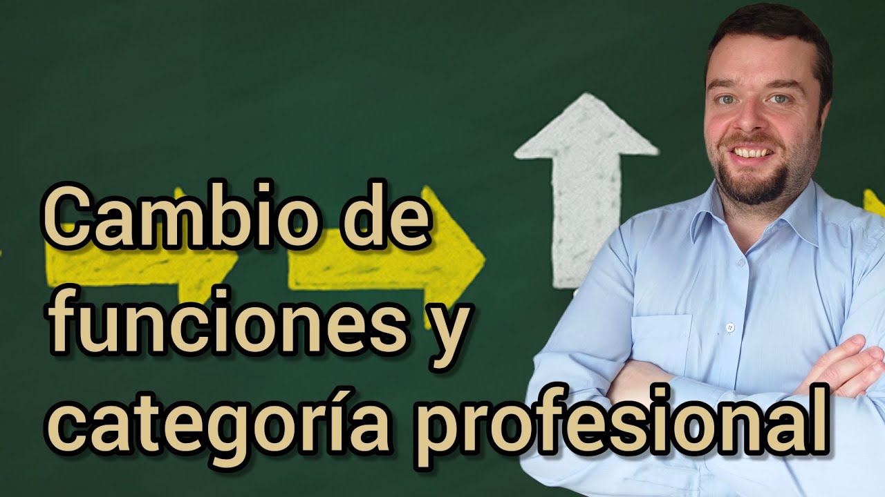 te pueden cambiar categoría profesional a menos
