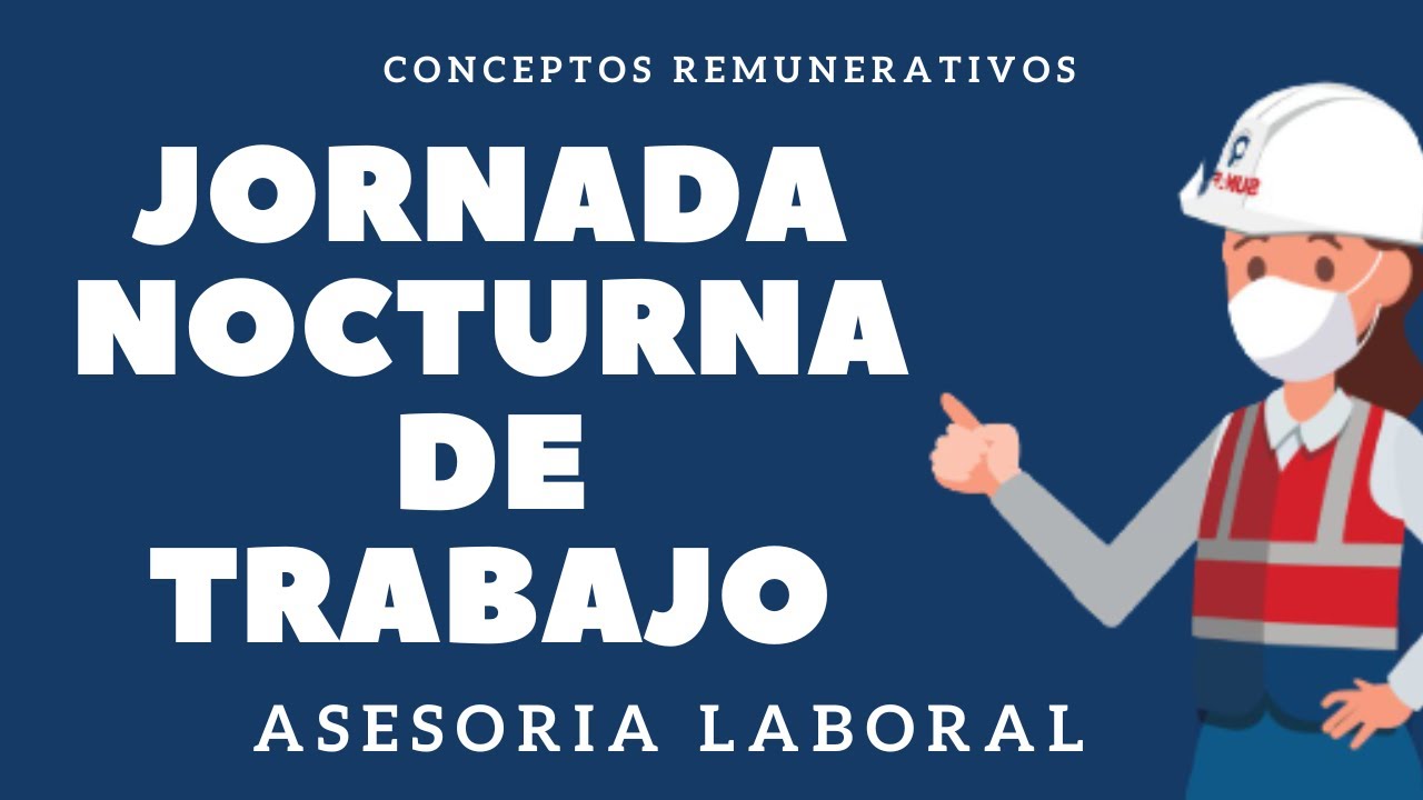 a partir de que hora se paga nocturnidad
