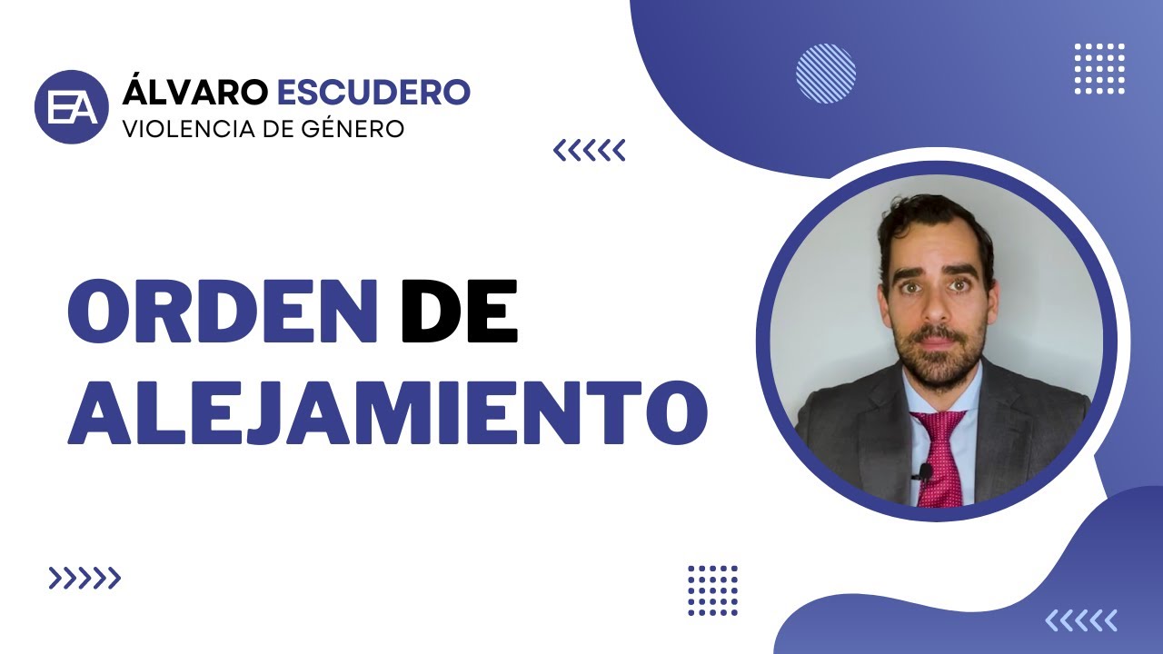 cuando entra en vigor una orden de alejamiento