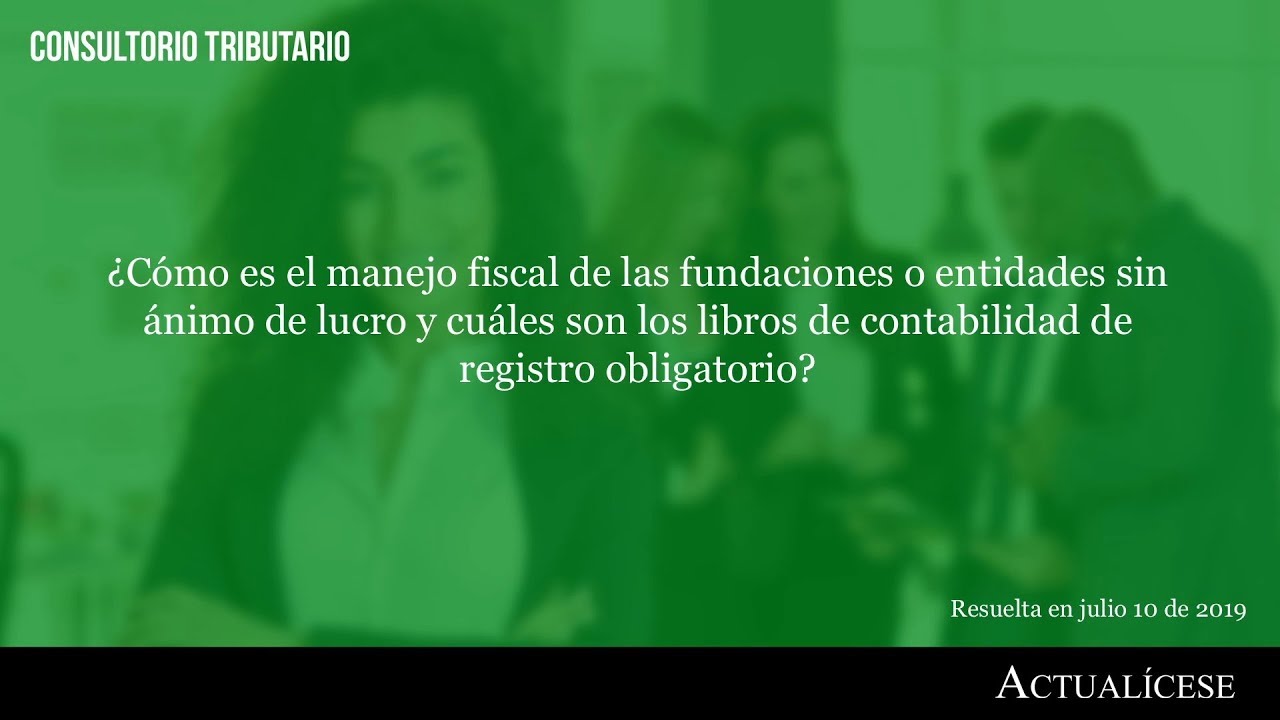 asociacion sin animo de lucro obligaciones fiscales