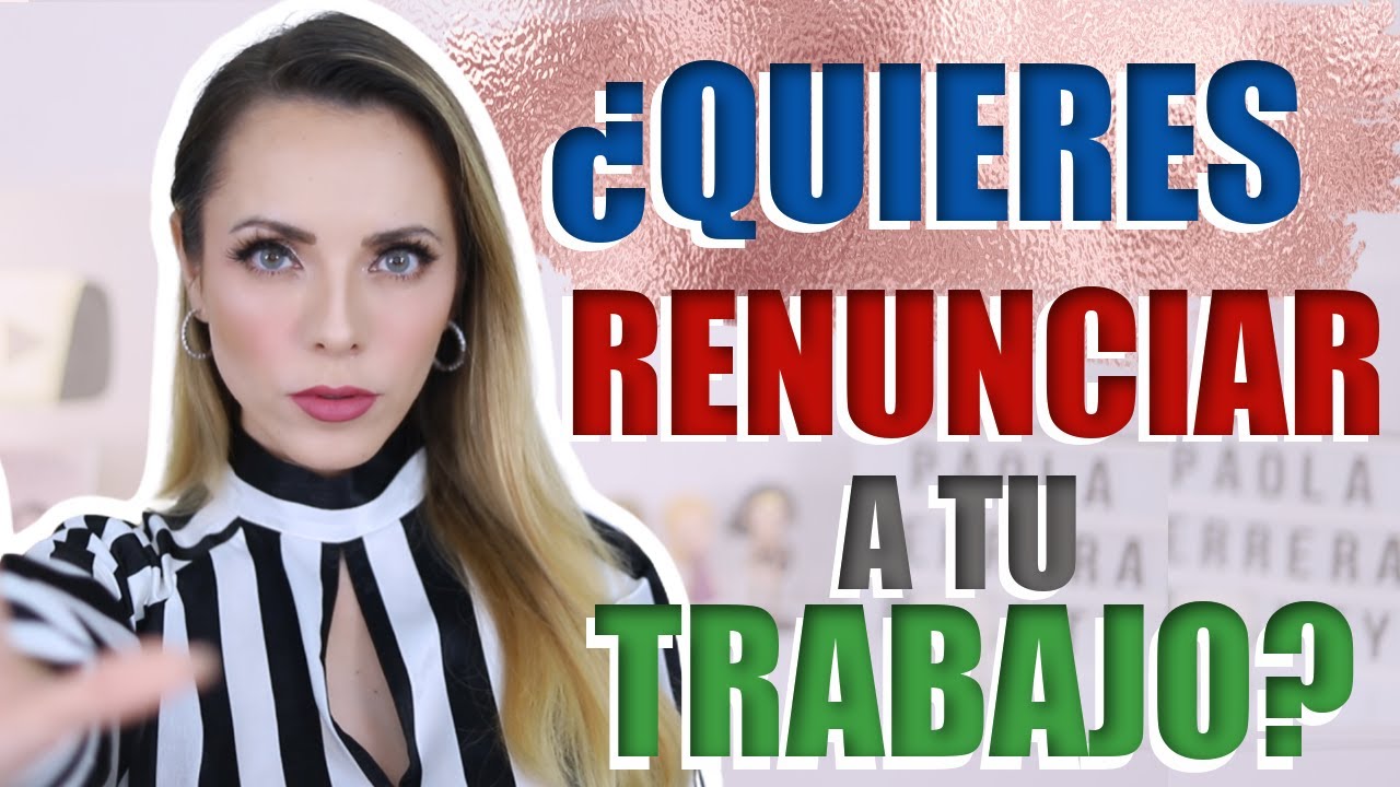 como dejar un trabajo de un día para otro