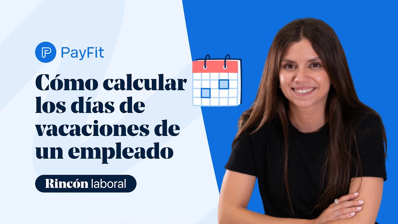 como se calculan los dias de vacaciones