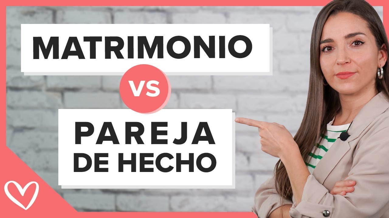 diferencia pareja de hecho y matrimonio españa