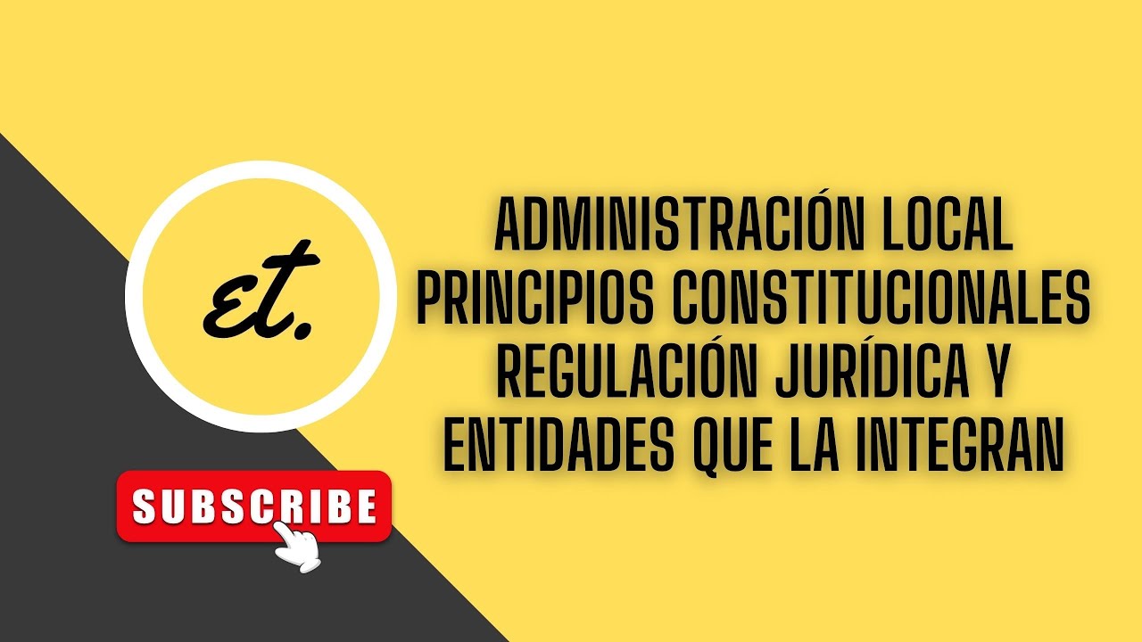 entidades que integran la administración local