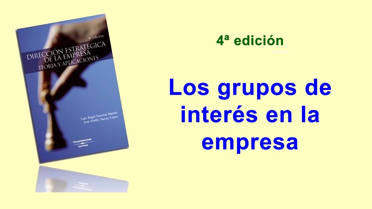 grupos de interes de la empresa