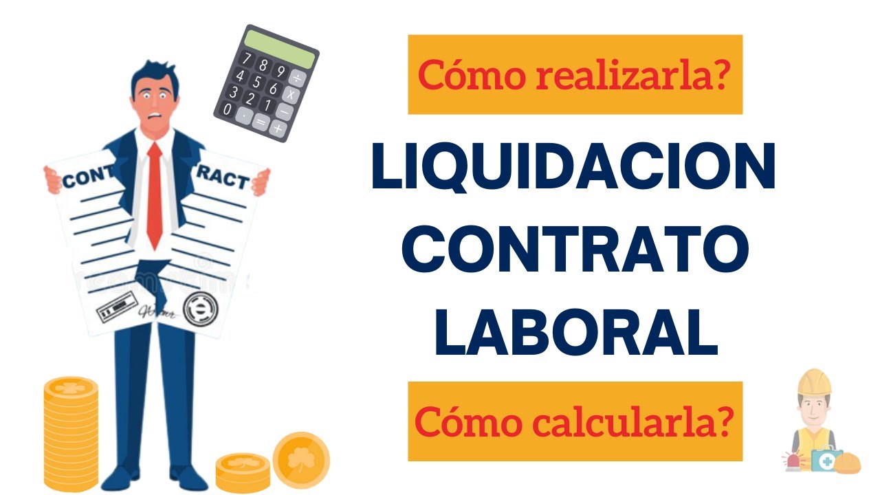 que es la liquidacion de un contrato