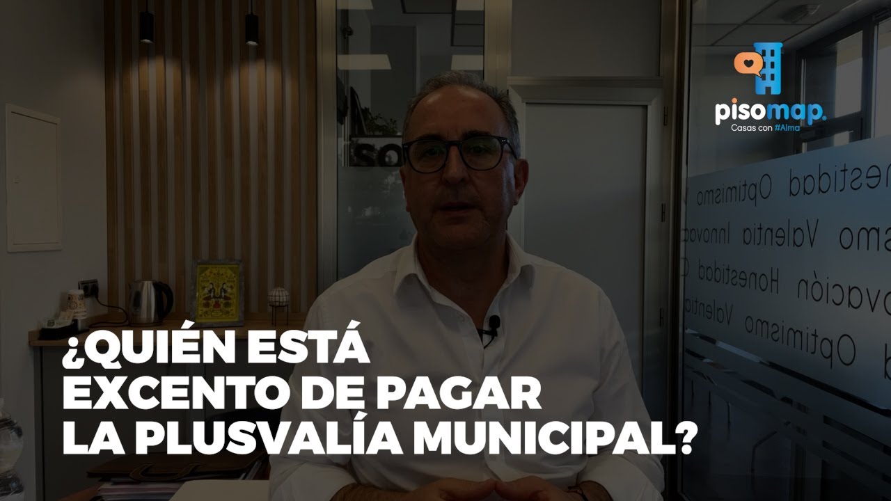 quien está exento de pagar la plusvalía municipal