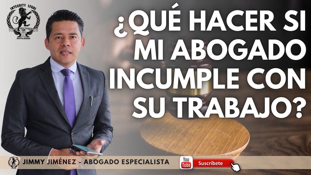 abogado no informa a su cliente