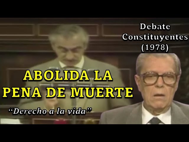 cuando se abolio la pena de muerte en españa