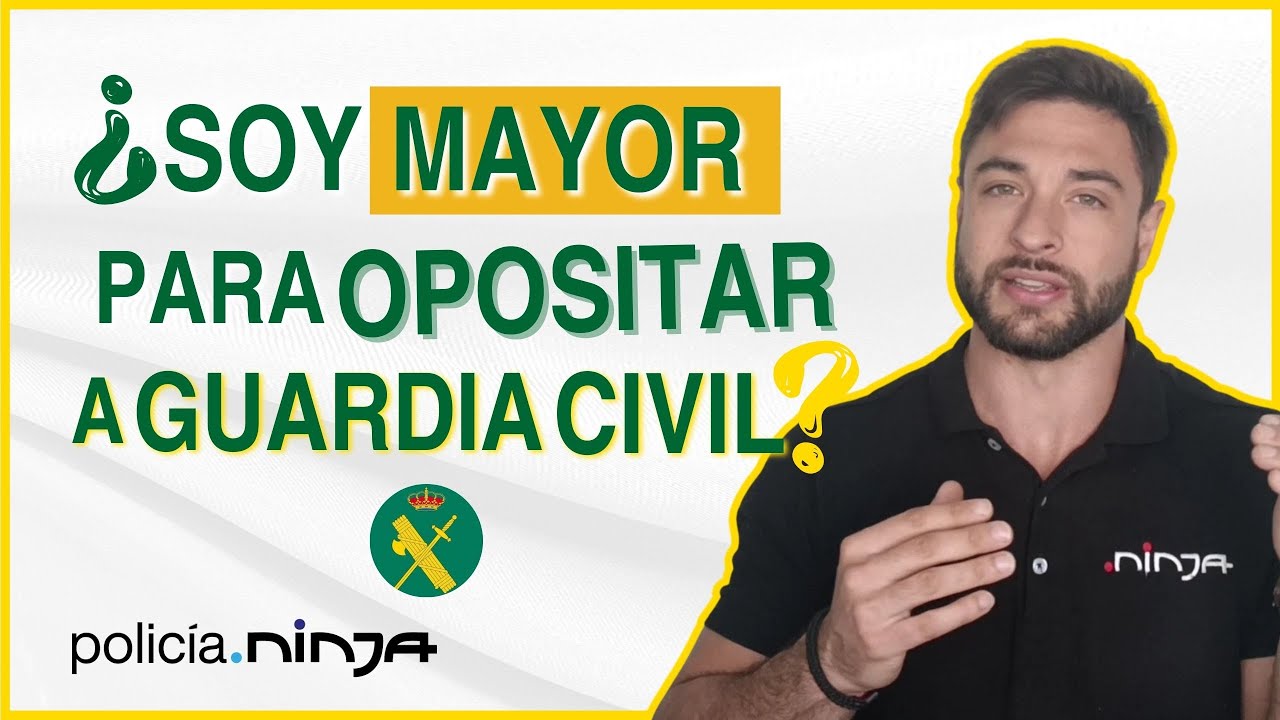 edad para entrar en la guardia civil