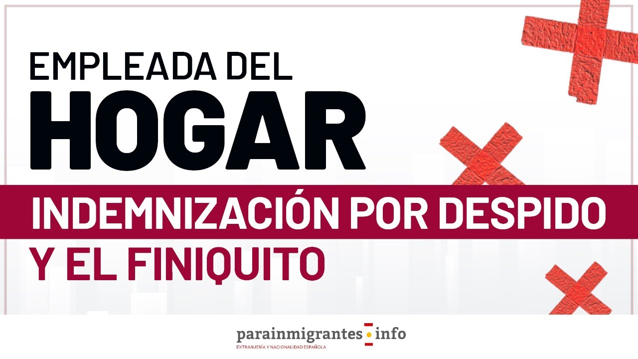 finiquito de una empleada de hogar
