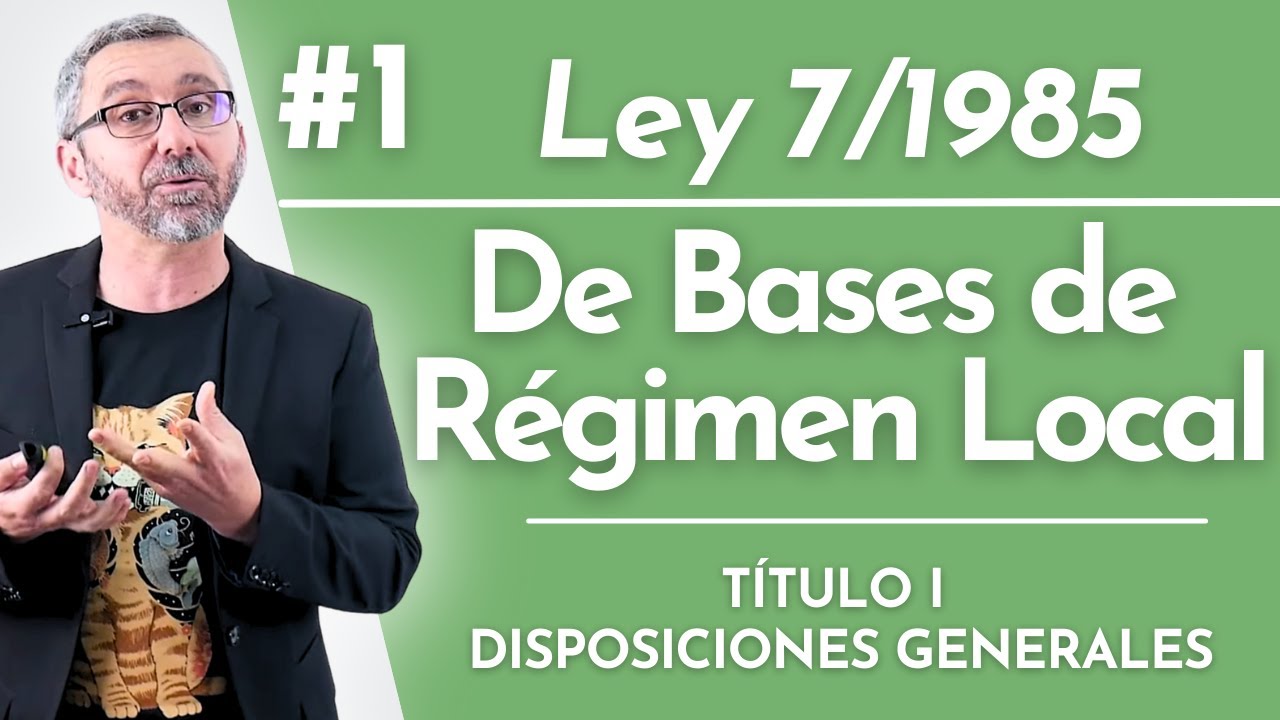ley de bases del regimen local resumen