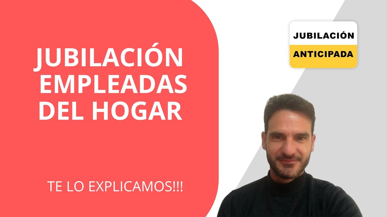 pensión mínima jubilación empleadas de hogar