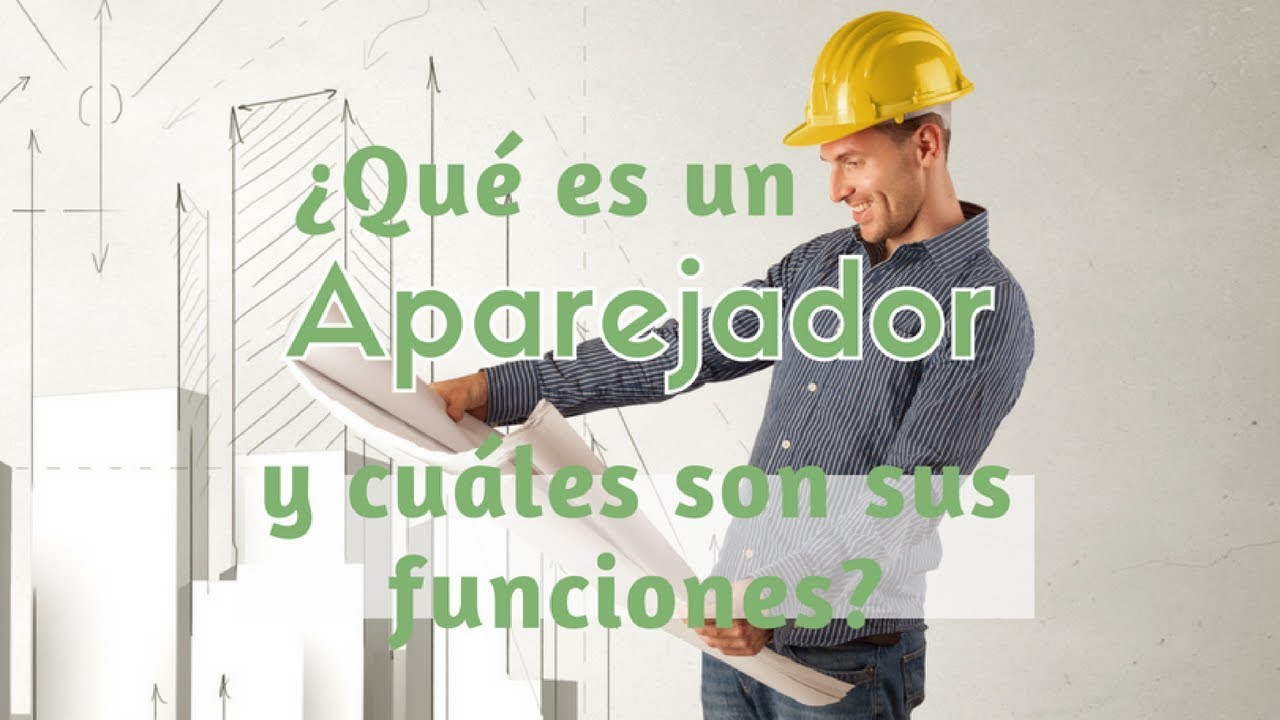 que es un aparejador en españa