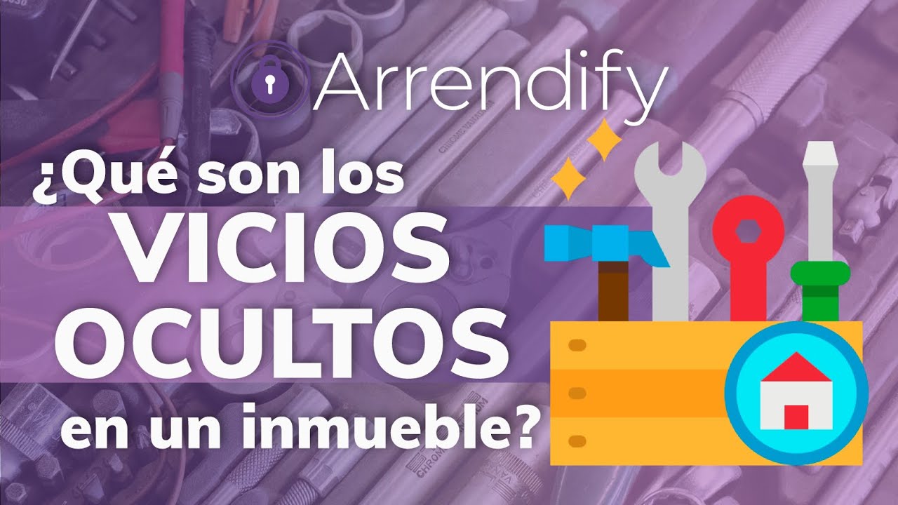 que se considera vicio oculto en una vivienda