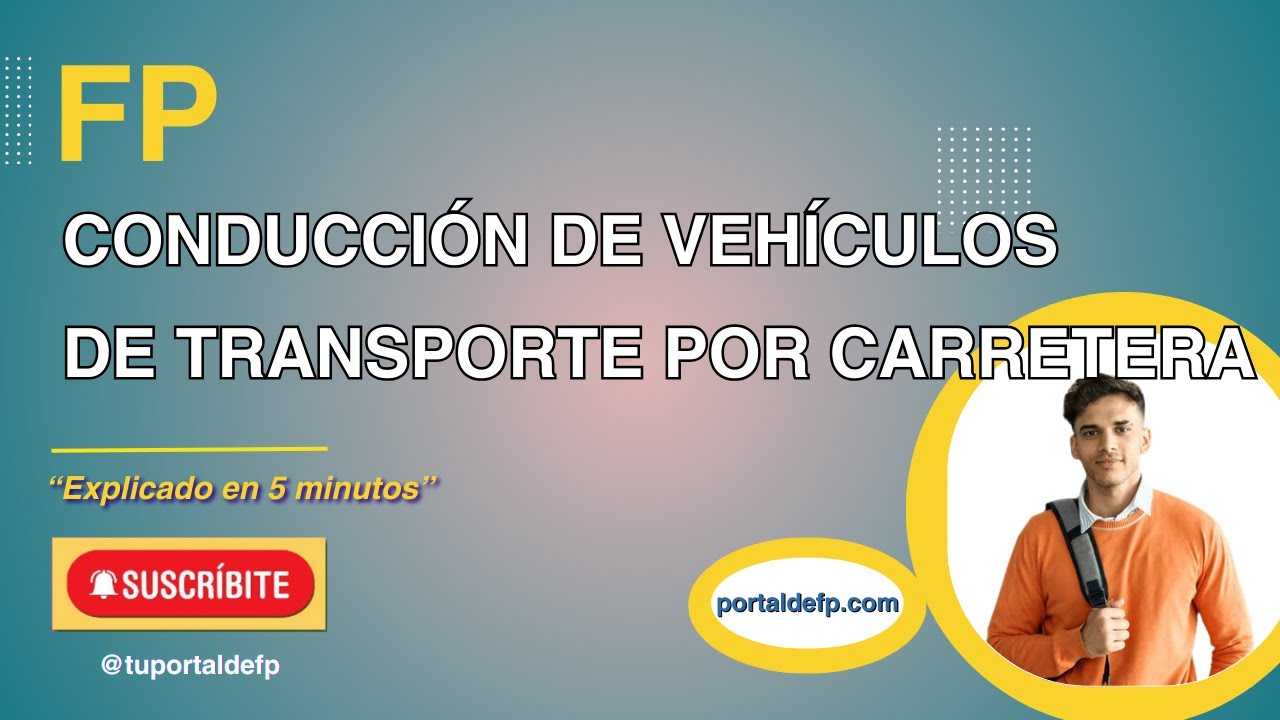 tecnico en conduccion de vehiculos de transporte por carretera